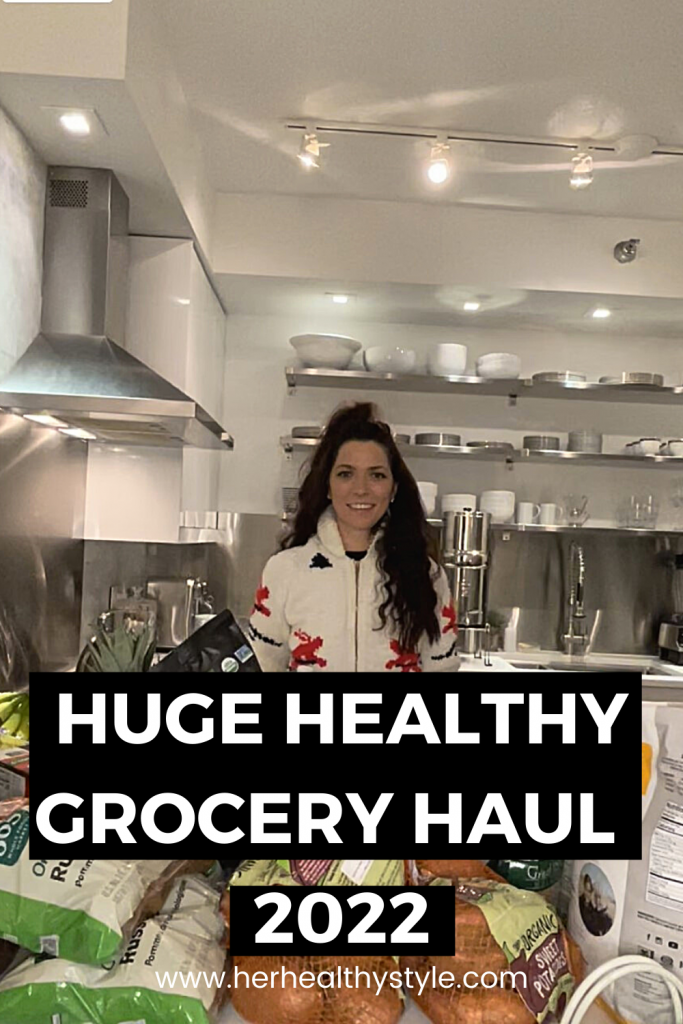 Huge Healthy Grocery Haul + Meal Ideas - January 2022
