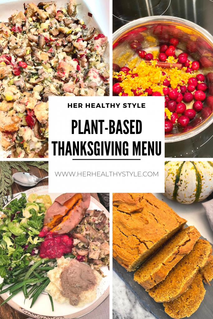 My Plant Based Vegan Thanksgiving Menu Full of Side Dishes, Dessert, Stuffing, Salad, Cranberries, Potatoes, Pie, Eggnog, Pumpkin Bread and More. Easy, Gluten Free, Egg Free Recipes