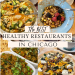 Best Healthy(ish) Chicago Restaurants Plant-Based + Vegan Options, Brunch, Dinner, Cheap Options