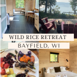 Wild Rice Wellness Retreat Travel Review and Guide, Bayfield WI