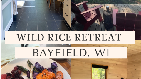 Wild Rice Wellness Retreat Travel Review and Guide, Bayfield WI